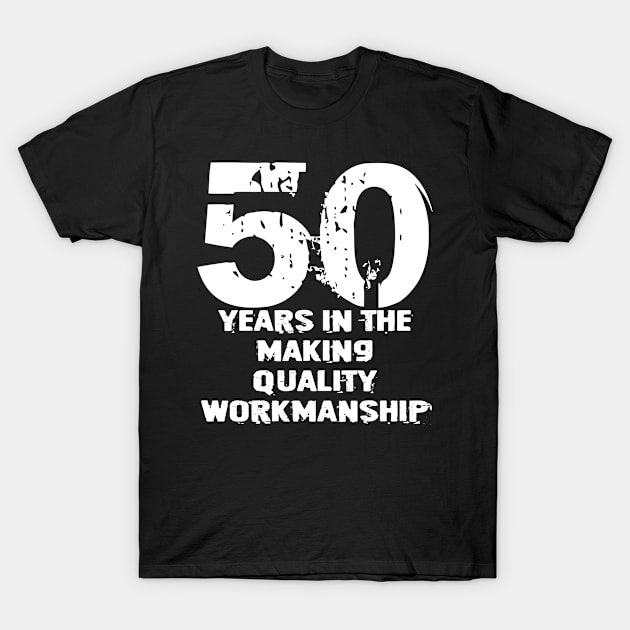 50th Birthday Dad - Grandpa T-Shirt by DARSHIRTS